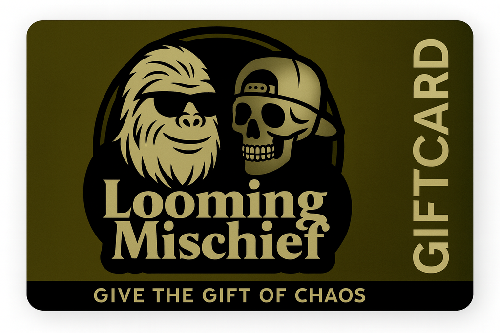 Gift Card - Give the Gift of Mischief