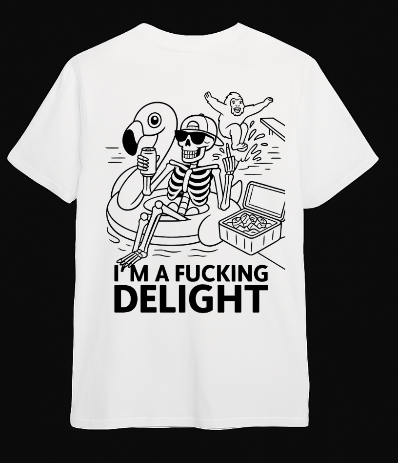 F***ing Delight T-Shirt - Looming Mischief