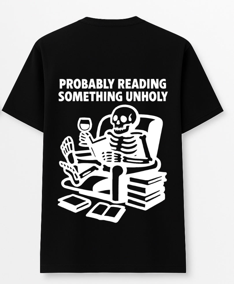 Probably Reading Something Unholy T-Shirt