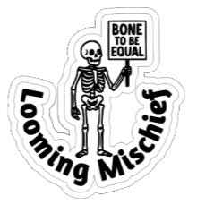 Bone to Be Equal Vinyl Sticker (Copy)