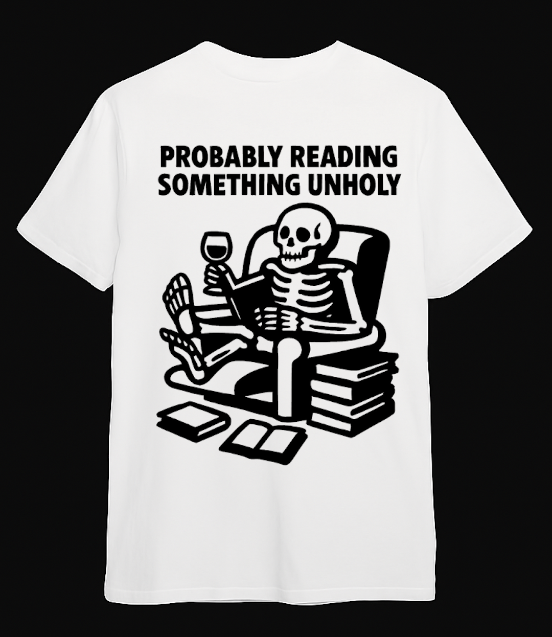 Probably Reading Something Unholy T-Shirt - Looming Mischief