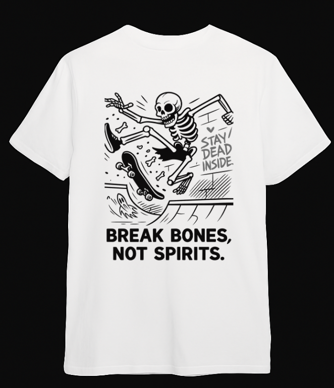 Break Bones, Not Spirits T-Shirt - Looming Mischief